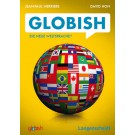 Globish: Die neue Weltsprache?